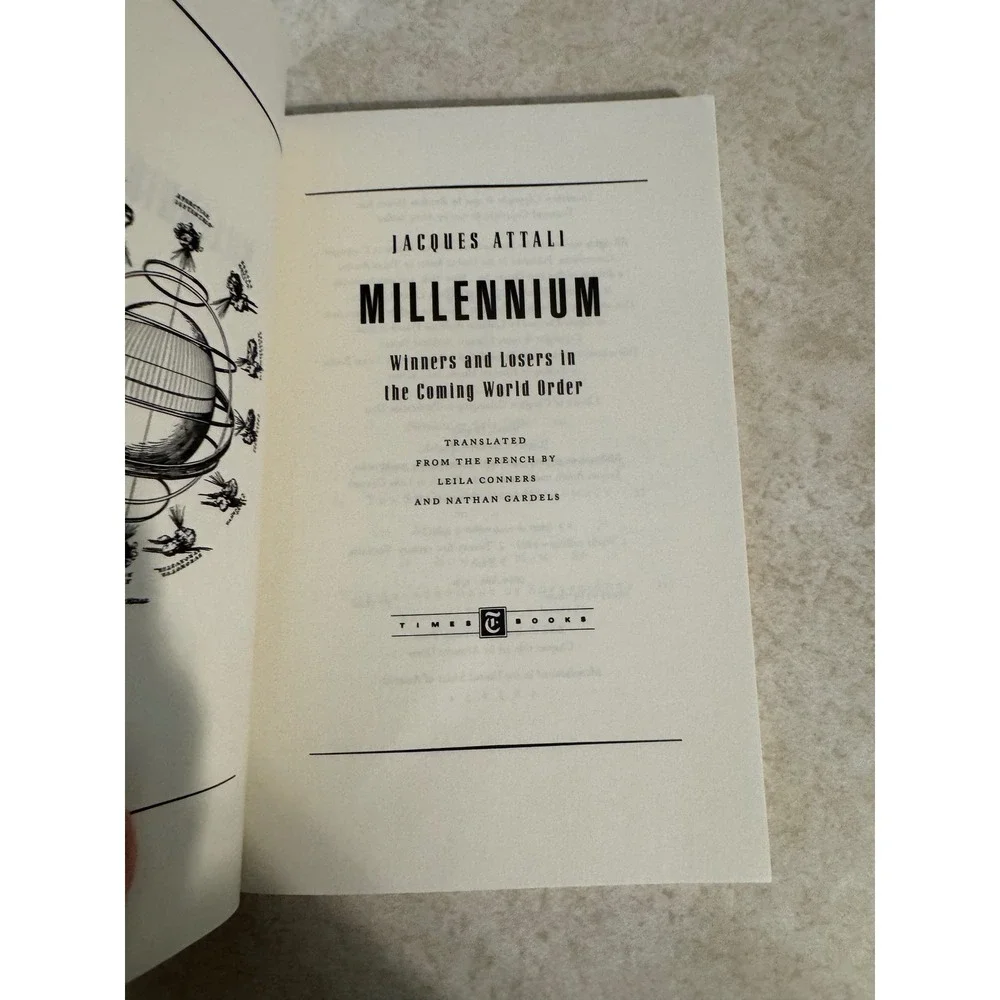 Millennium Jacques Attali Winners Losers Coming World Order 1991 First Edition